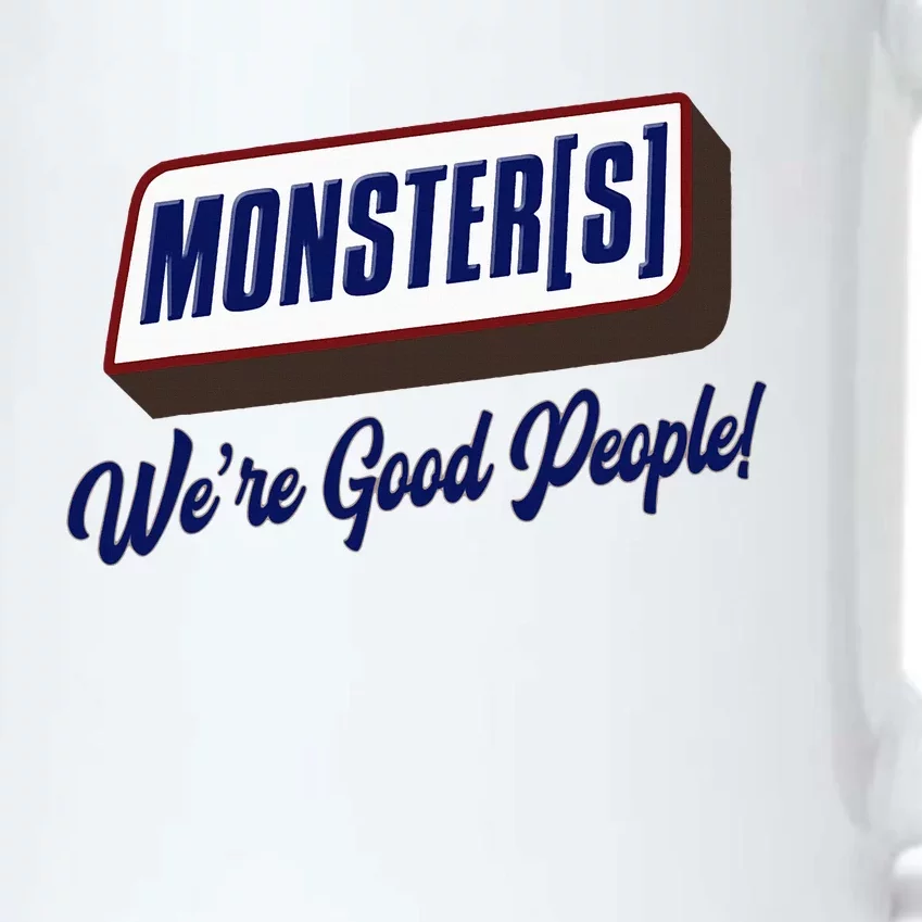 Monsters WeRe Good People! Funny Candy Chocolate Bar Black Color Changing Mug