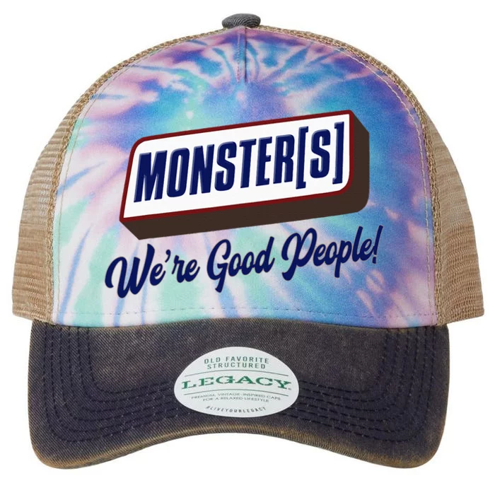 Monsters WeRe Good People! Funny Candy Chocolate Bar Legacy Tie Dye Trucker Hat