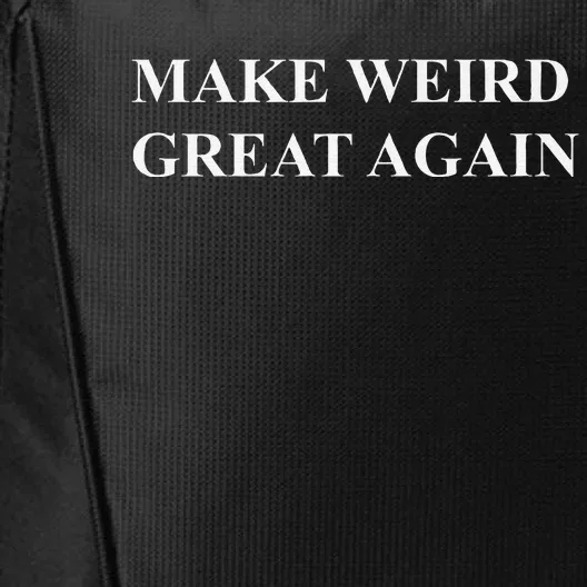 Make Weird Great Again Premium City Backpack