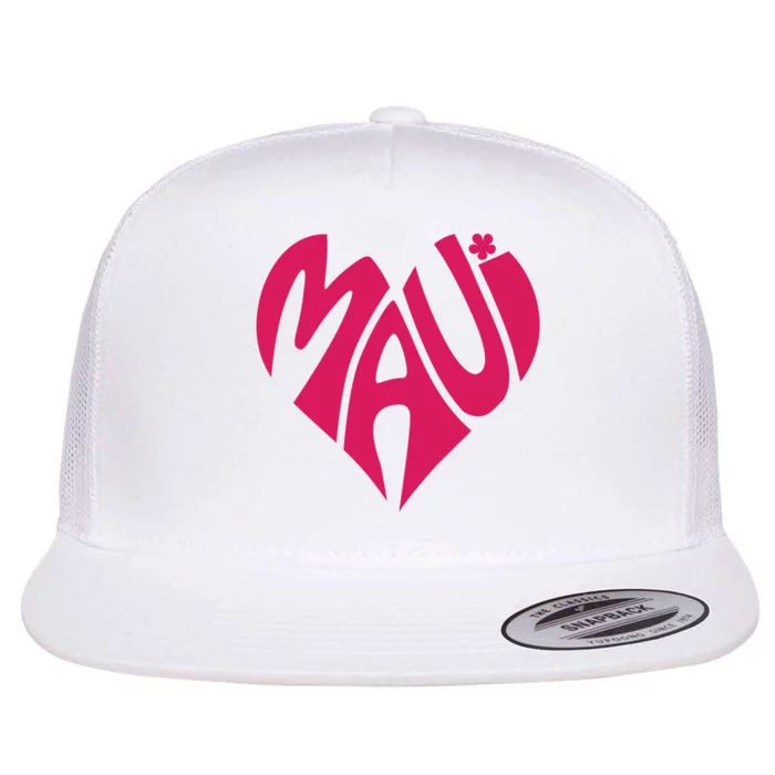 Maui Word Heart Shape Maui Hawaii Strong Maui Wildfire Lahaina Survivor Flat Bill Trucker Hat