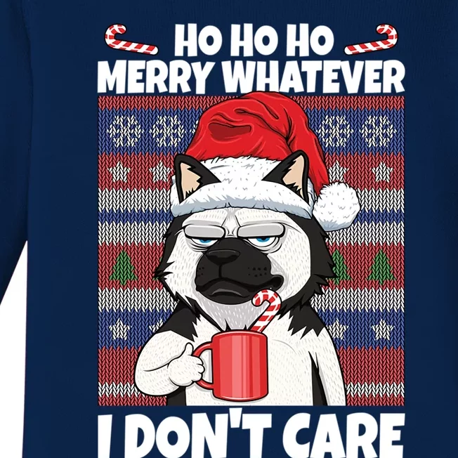 Merry Whatever I DonT Care Annoyed Dog Anti Christmas Husky Gift Baby Long Sleeve Bodysuit