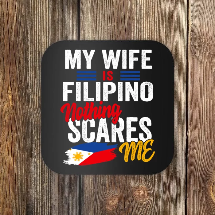 My Wife Is Filipino Philippines Heritage Roots Flag Souvenir Coaster