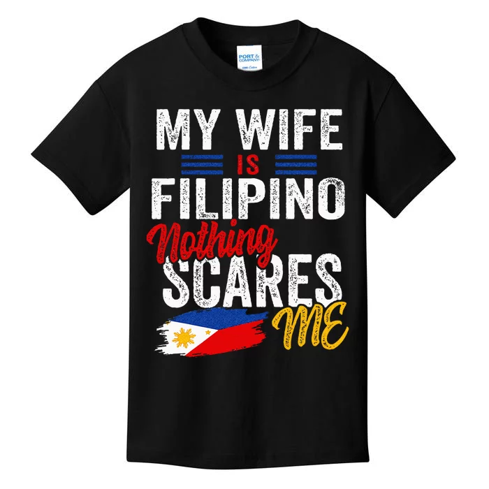 My Wife Is Filipino Philippines Heritage Roots Flag Souvenir Kids T-Shirt