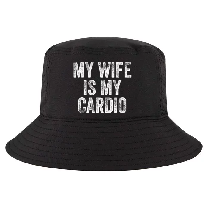 My Wife Is My Cardio Cool Comfort Performance Bucket Hat