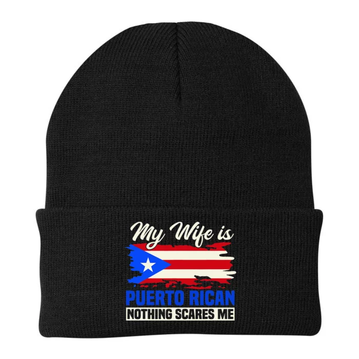 My Wife Is Puerto Rican Nothing Scares Me Knit Cap Winter Beanie