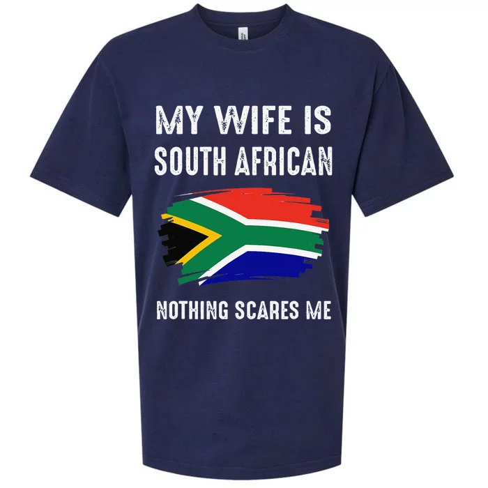 My Wife Is South African Nothing Scare Me Flag South Africa Sueded Cloud Jersey T-Shirt