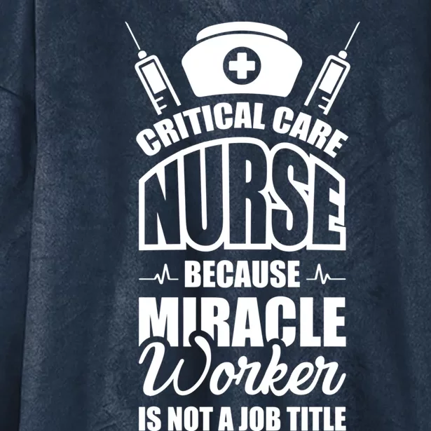 Miracle Worker Is Not A Job Title Gift Hooded Wearable Blanket