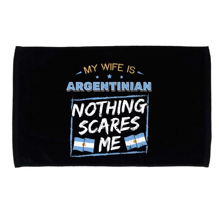 My Wife Is Argentinian Argentina Heritage Roots Flag Pride Gift Microfiber Hand Towel