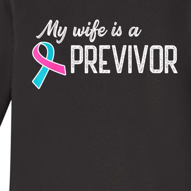 My Wife Is A Previvor Pink &Teal Ribbon Cancer Baby Long Sleeve Bodysuit