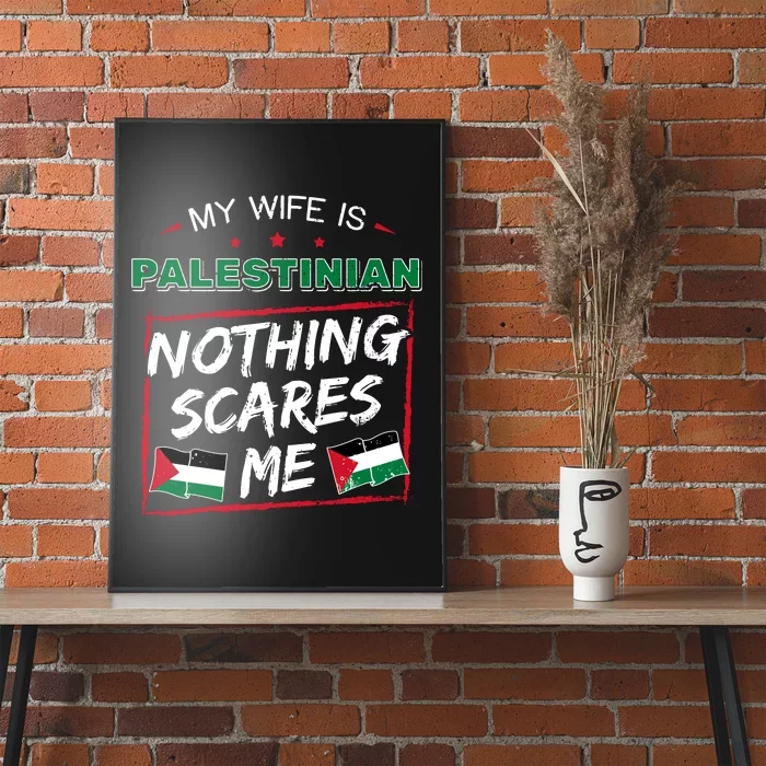 My Wife Is Palestinian Palestine Heritage Roots Flag Pride Poster