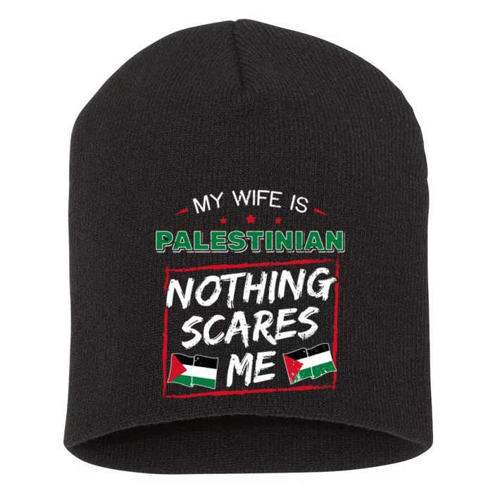 My Wife Is Palestinian Palestine Heritage Roots Flag Pride Short Acrylic Beanie