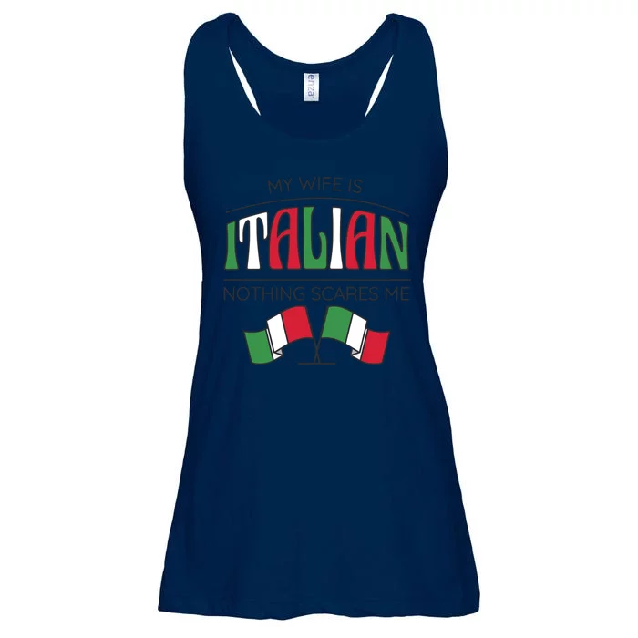 My Wife Is Italian Nothing Scares Me Ladies Essential Flowy Tank