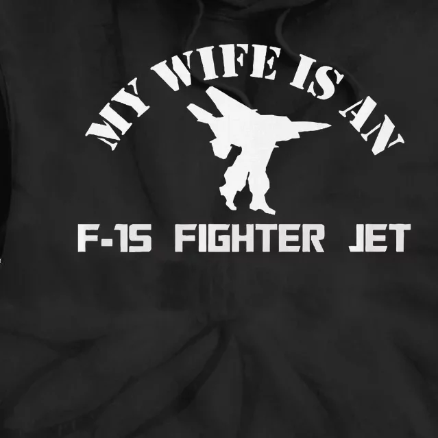 My Wife Is A Fighter Jet Premium Tie Dye Hoodie