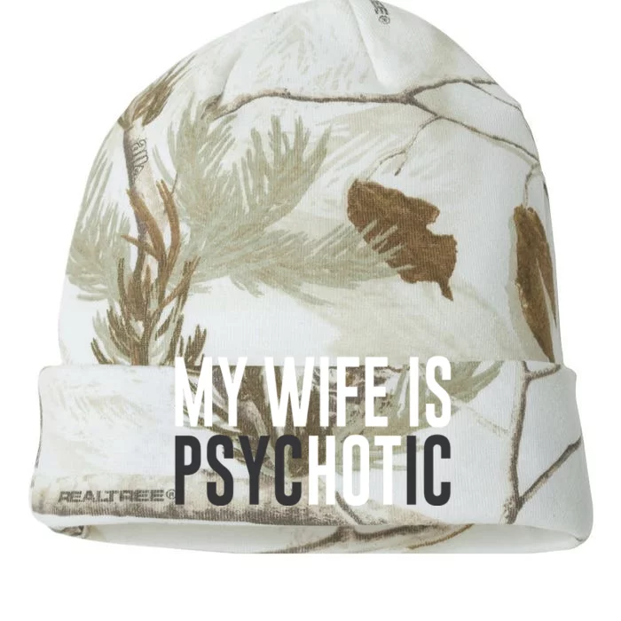 My Wife Is Psychotic Kati - 12in Camo Beanie