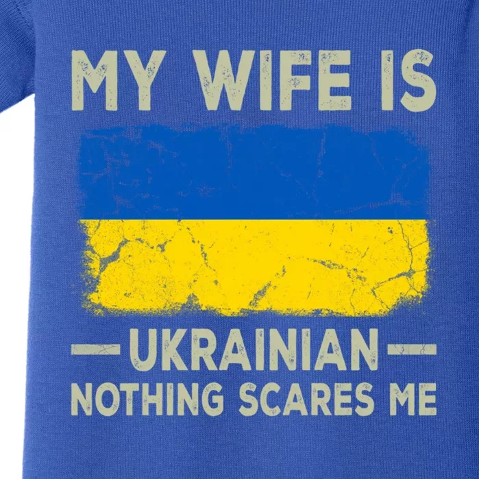 My Wife Is Ukrainian Nothing Scares Me Funny Husband Gift Baby Bodysuit