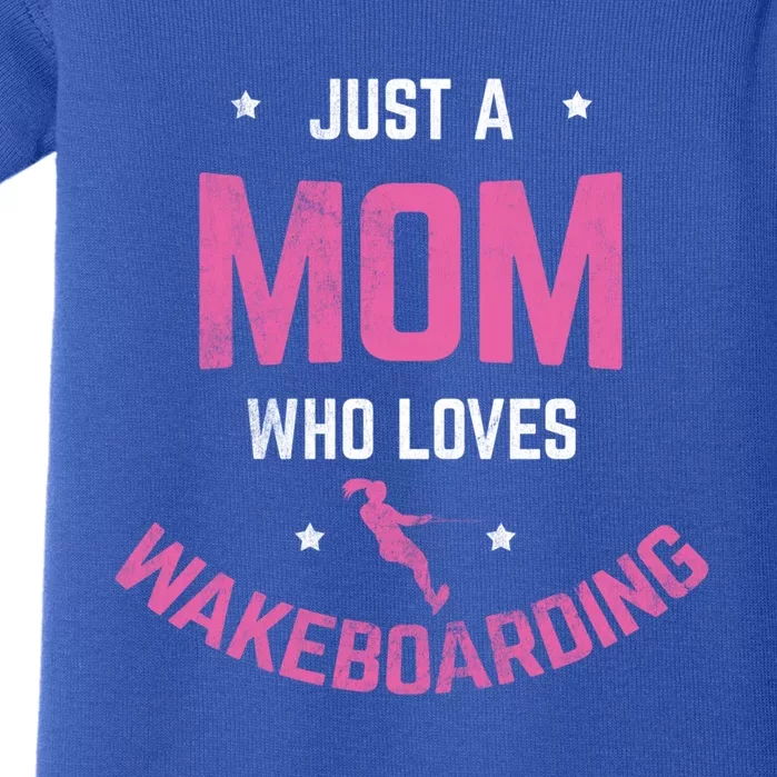 Mom Who Loves Wakeboarding Surfing Mother Wakeboarding Gift Baby Bodysuit