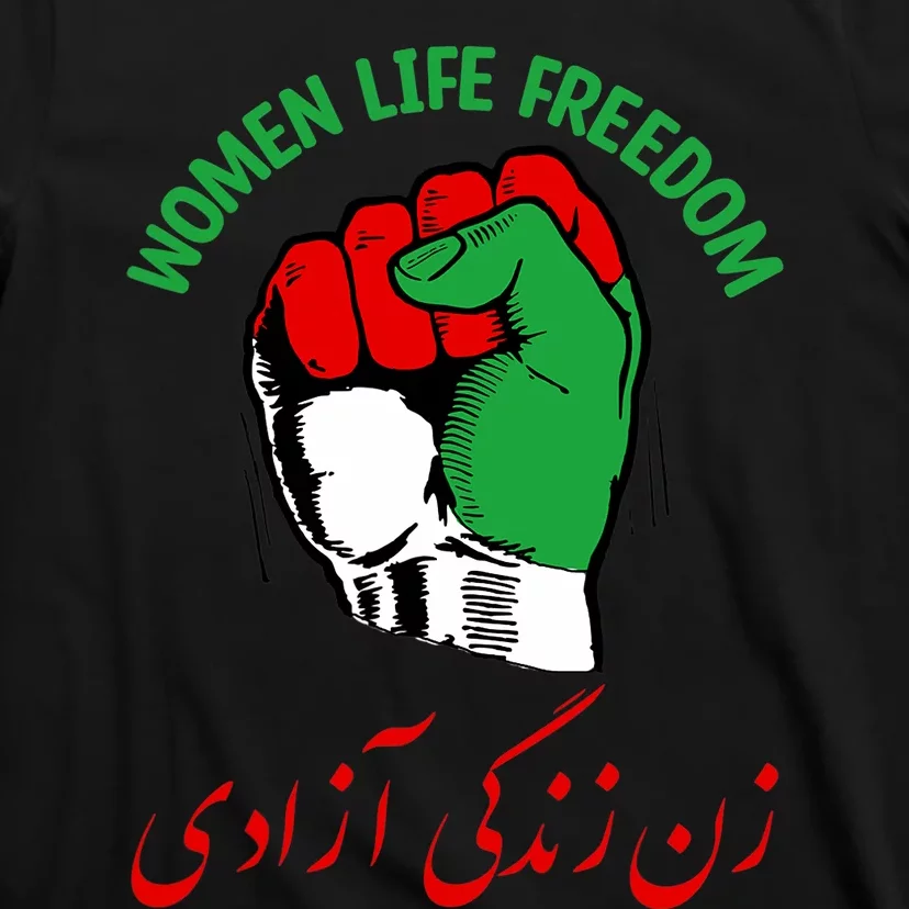 Mahsa, WOMEN LIFE FREEDOM, Cute Iranian Flag Fist Of Iranian T-Shirt