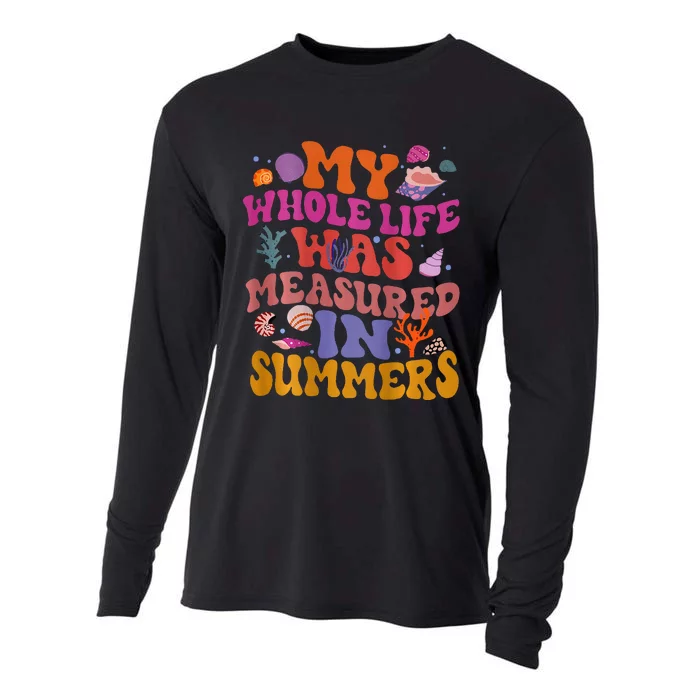 My Whole Life Was Measured In Summers Cooling Performance Long Sleeve Crew