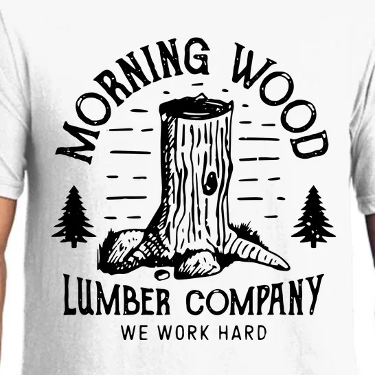 Morning Wood Lumber Company Funny Camping Carpenter Pajama Set