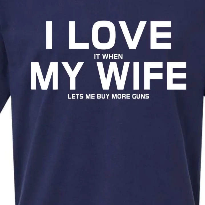 My Wife Loves To Buy More Guns Cute Gift Sueded Cloud Jersey T-Shirt