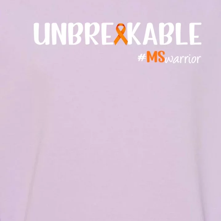 Ms Warrior Multiple Sclerosis Awareness Unbreakable Ms Great Gift Garment-Dyed Sweatshirt