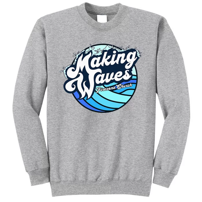 Making Waves Tall Sweatshirt