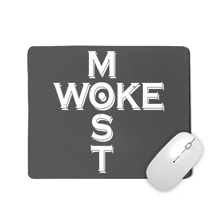 Most Woke Mousepad