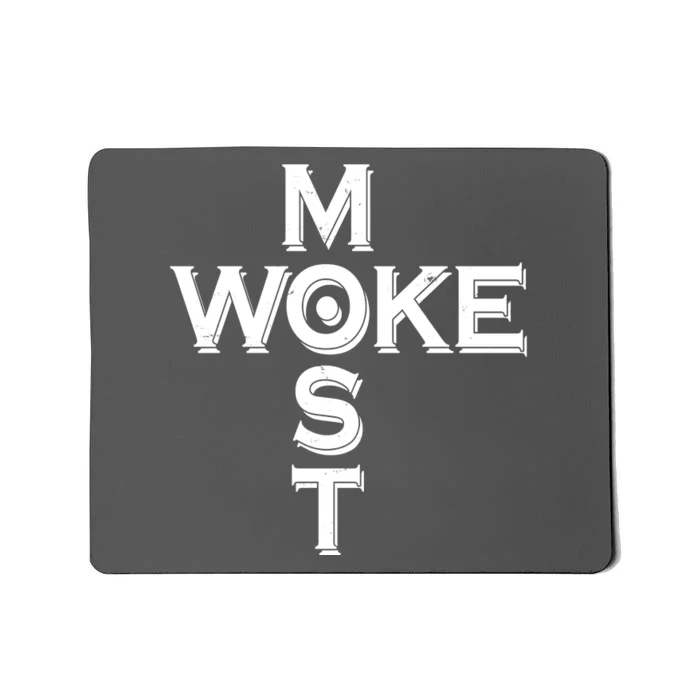 Most Woke Mousepad