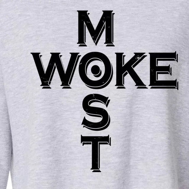 Most Woke Cropped Pullover Crew