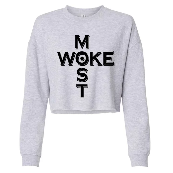 Most Woke Cropped Pullover Crew