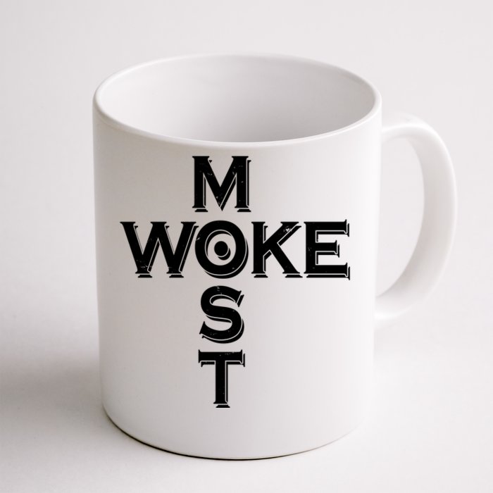 Most Woke Front & Back Coffee Mug