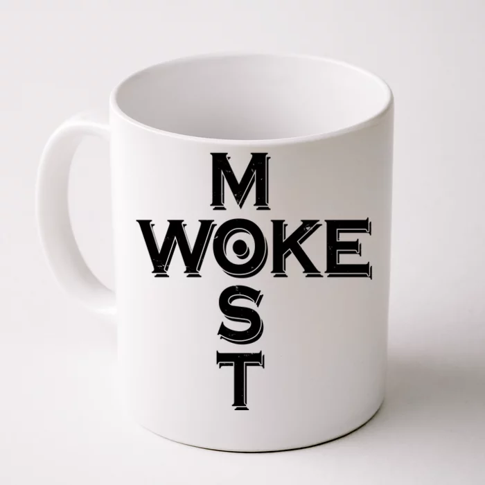 Most Woke Front & Back Coffee Mug