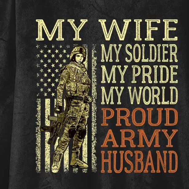 My Wife My Soldier Hero Funny Gift Proud Army Husband Military Spouse Hooded Wearable Blanket