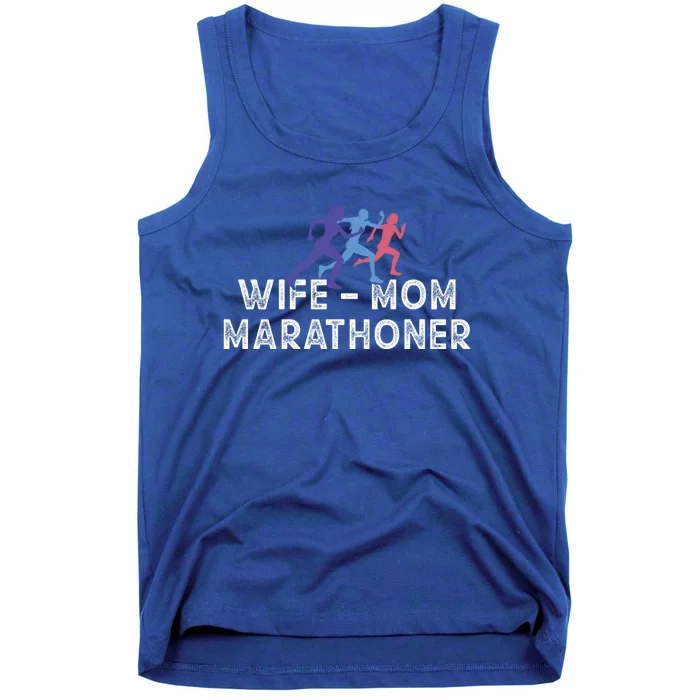 Marathoner Wife Mom Meaningful Gift Marathon Runner Mom Outfit Gift Tank Top