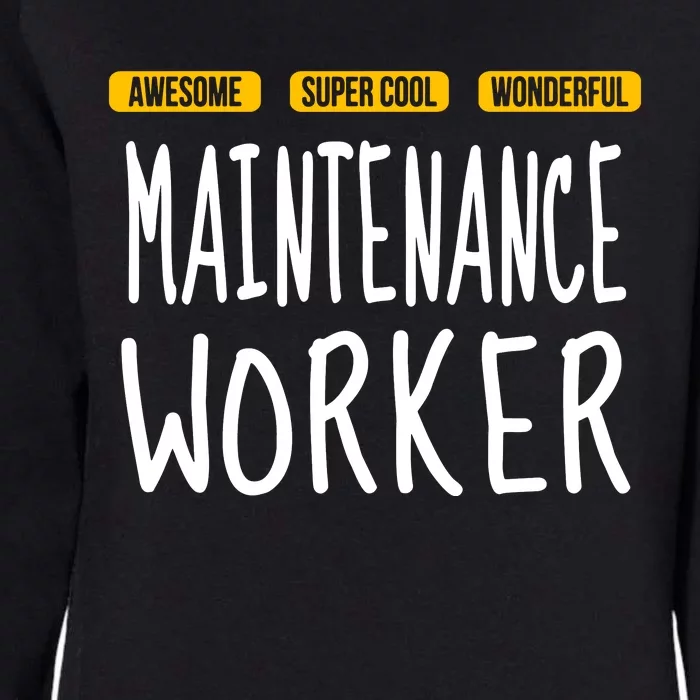 Maintenance Worker Womens California Wash Sweatshirt