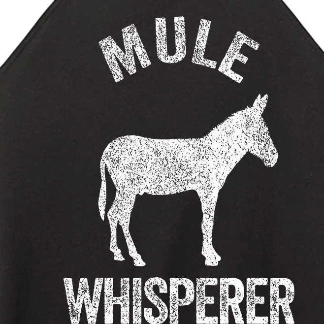 Mule Whisperer Mule Lover Funny Mule Quote Women’s Perfect Tri Rocker Tank