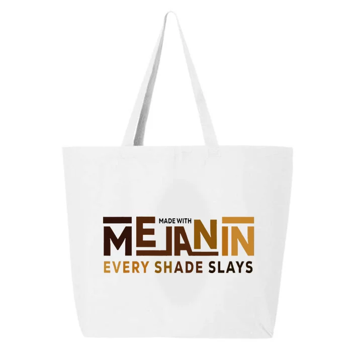 Made With Melanin Every Shade Slays Black History 25L Jumbo Tote