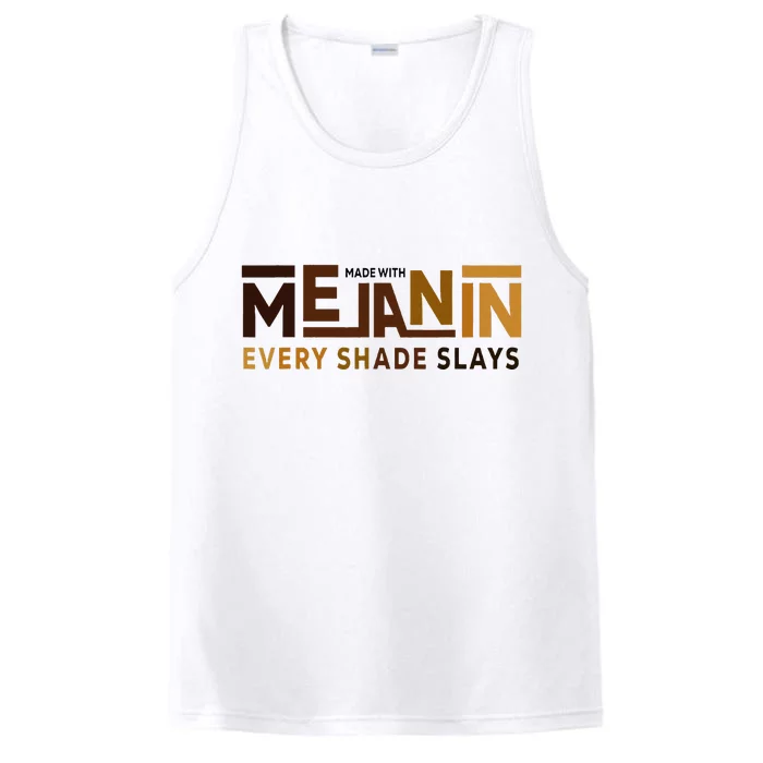 Made With Melanin Every Shade Slays Black History Performance Tank