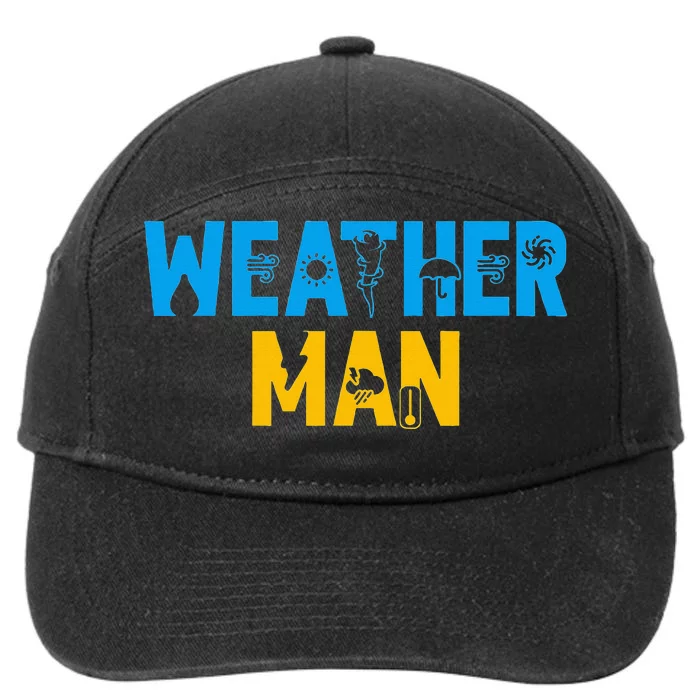 Meteorology Weather Man Meteorologist Storm Forecaster 7-Panel Snapback Hat