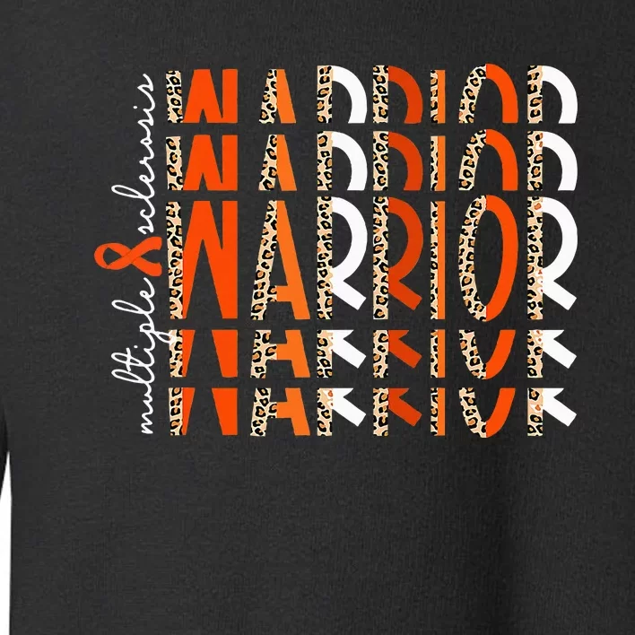 Ms Warrior Multiple Sclerosis Awareness Orange Ribbon Toddler Sweatshirt