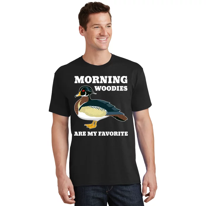 Morning Woody My Favorite Duck Hunting Funny Hunter T-Shirt