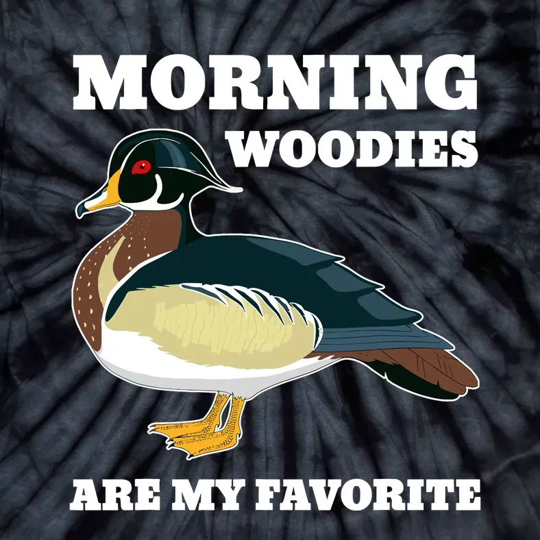 Morning Woody My Favorite Duck Hunting Funny Hunter Tie-Dye T-Shirt