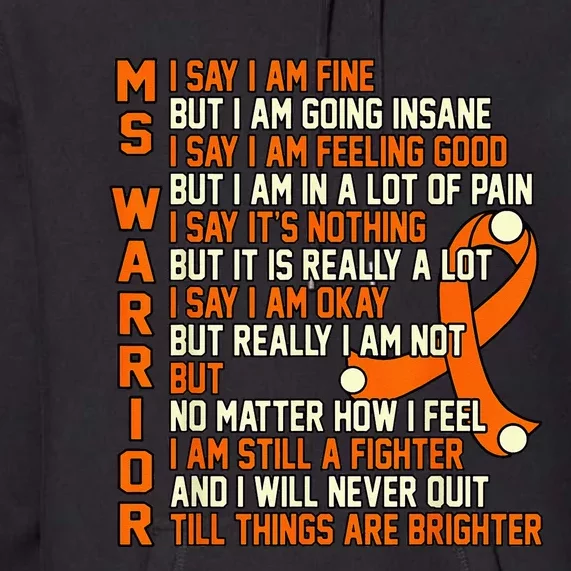 MS Warrior Multiple Sclerosis Awareness Graphic Premium Hoodie