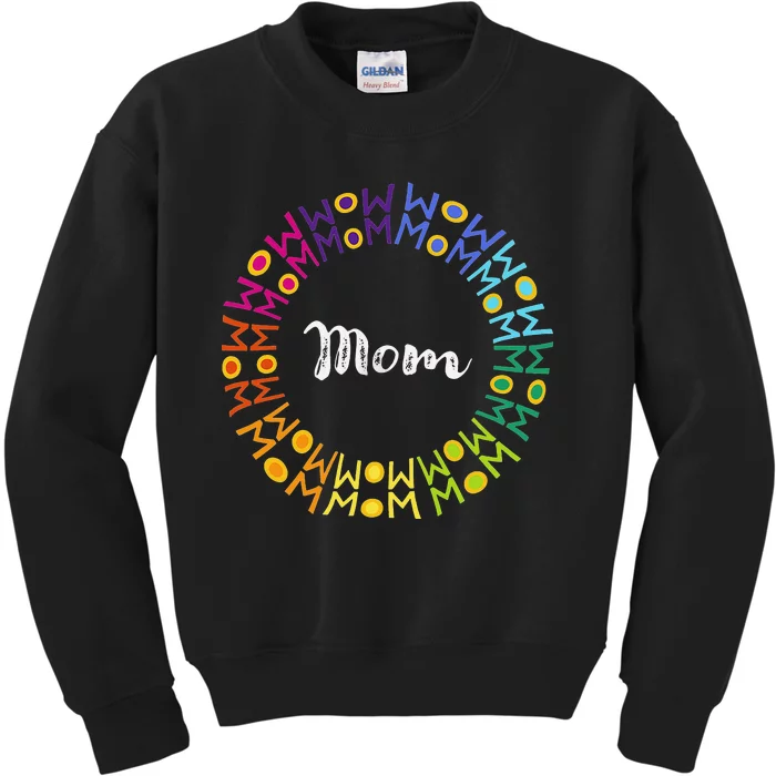 Mom wow Mother's day gift colorful Kids Sweatshirt