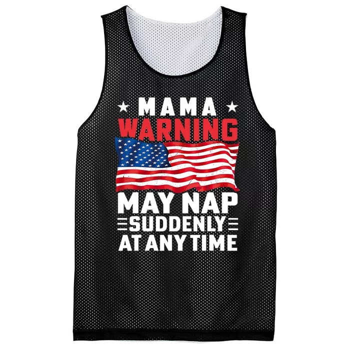 Mama Warning May Nap Suddenly At Any Time American Flag Mesh Reversible Basketball Jersey Tank