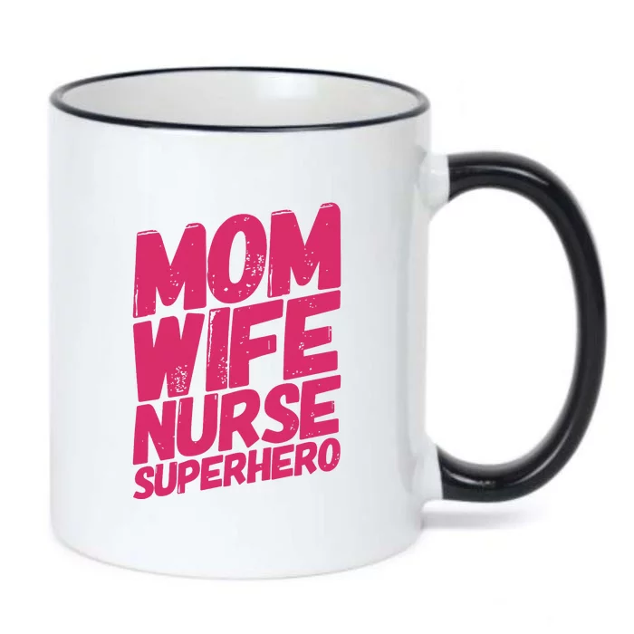 Mom Wife Nurse Superhero Cute Mother Nurse Fitted Scoop Mother's Day Black Color Changing Mug