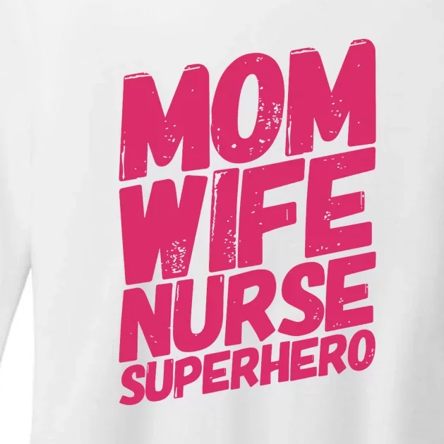 Mom Wife Nurse Superhero Cute Mother Nurse Fitted Scoop Mother's Day Womens CVC Long Sleeve Shirt