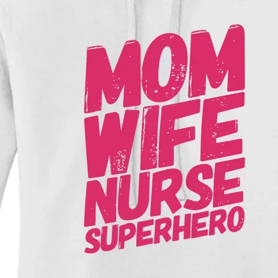 Mom Wife Nurse Superhero Cute Mother Nurse Fitted Scoop Mother's Day Women's Pullover Hoodie