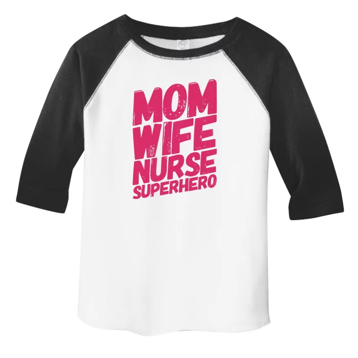 Mom Wife Nurse Superhero Cute Mother Nurse Fitted Scoop Mother's Day Toddler Fine Jersey T-Shirt