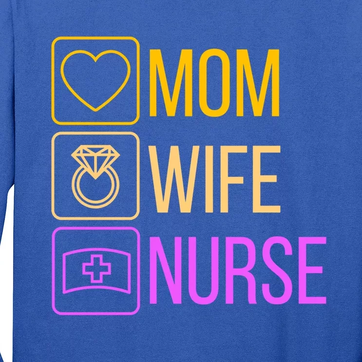 Mom Wife Nurse I Super Nurse Cool Gift Long Sleeve Shirt